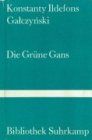 “Die Grüne Gans” (“The Green Goose”) — German edition